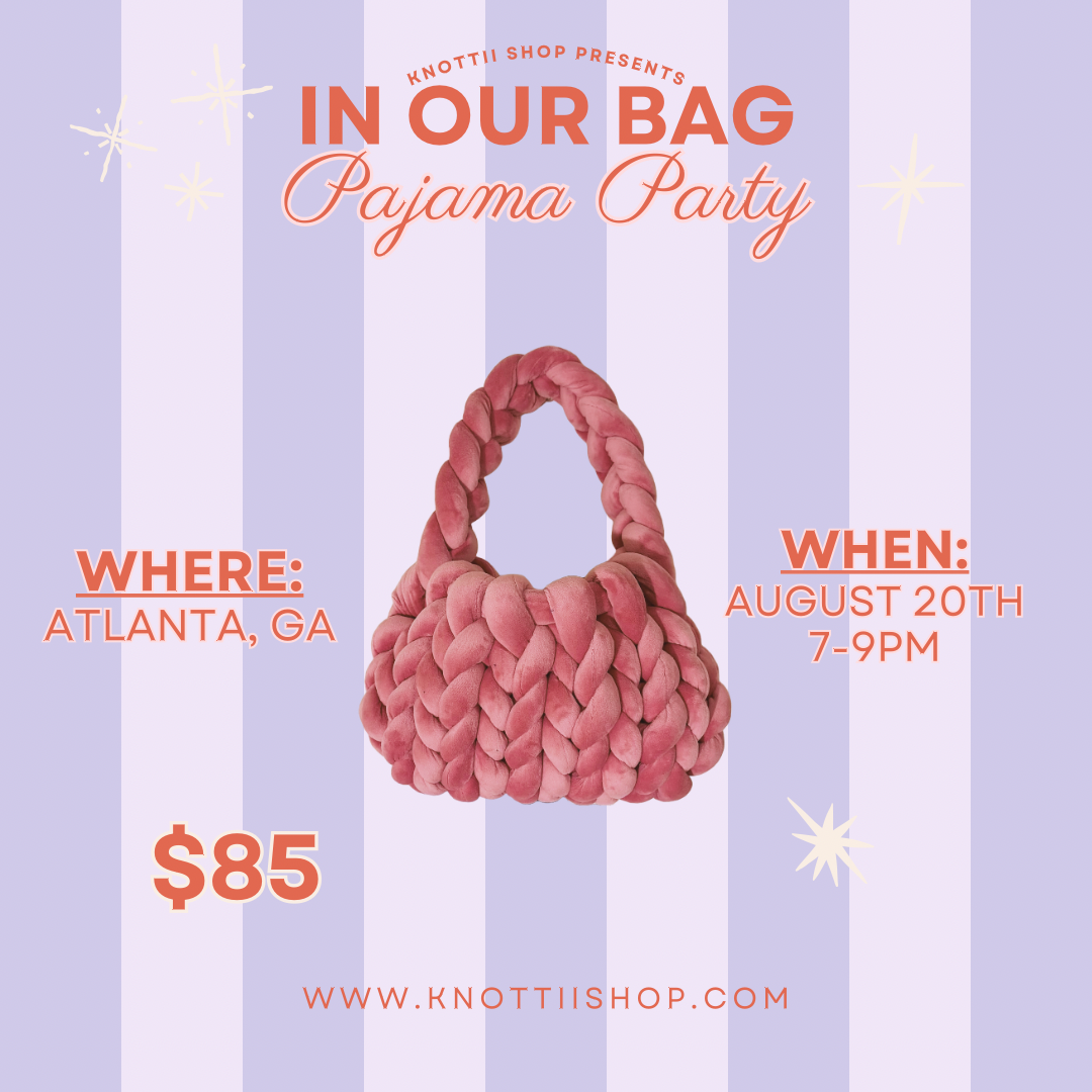 In Our Bag ATLANTA August 20th